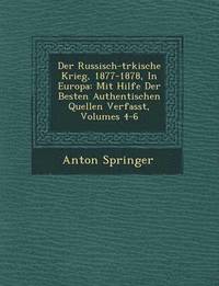 bokomslag Der Russisch-T Rkische Krieg, 1877-1878, in Europa