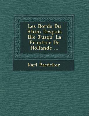 bokomslag Les Bords Du Rhin