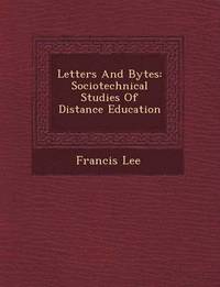 bokomslag Letters and Bytes