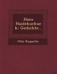bokomslag Hans Haidekuckuck