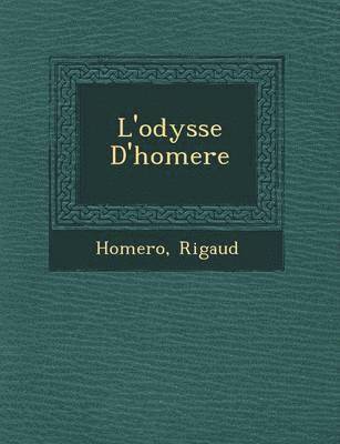 bokomslag L'Odyss E D'Homere