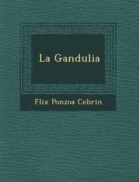 bokomslag La Gandulia