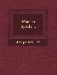 bokomslag Marco Spada...