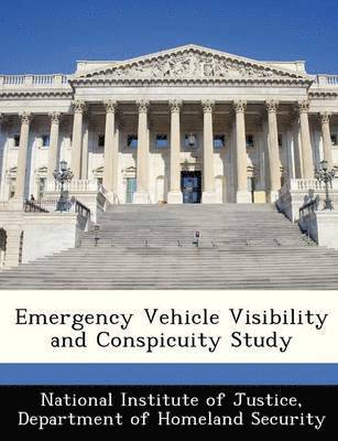 Emergency Vehicle Visibility and Conspicuity Study 1