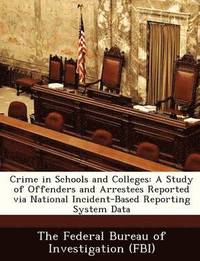 bokomslag Crime in Schools and Colleges