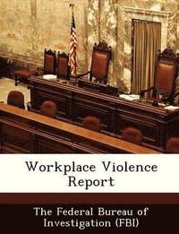 bokomslag Workplace Violence Report