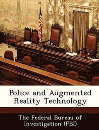 bokomslag Police and Augmented Reality Technology