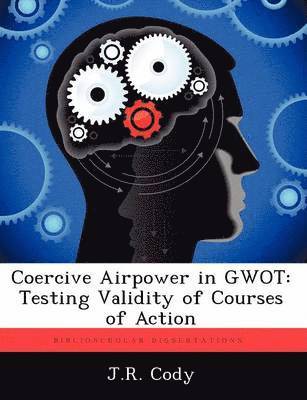 Coercive Airpower in Gwot 1