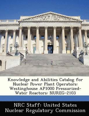 Knowledge and Abilities Catalog for Nuclear Power Plant Operators 1