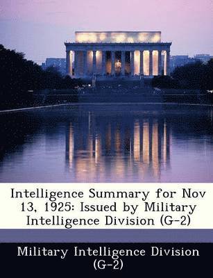 Intelligence Summary for Nov 13, 1925 1