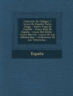 Coleccion de Codigos y Leyes de Espana 1