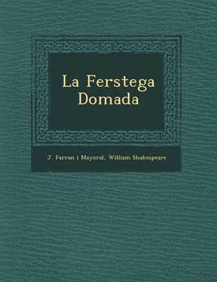 La Fer Stega Domada 1