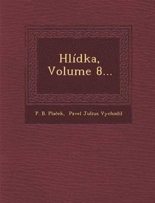 Hlidka, Volume 8... 1