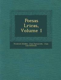 bokomslag Poes as L ricas, Volume 1