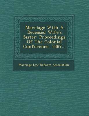 Marriage with a Deceased Wife's Sister 1