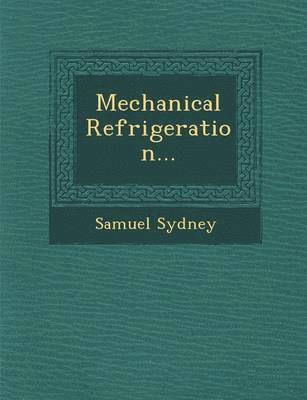 Mechanical Refrigeration... 1