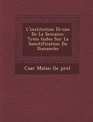 bokomslag L'Institution Divine de la Semaine