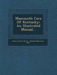 bokomslag Mammoth Cave of Kentucky