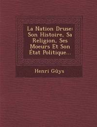 bokomslag La Nation Druse