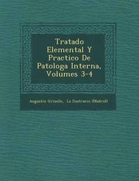 bokomslag Tratado Elemental Y Practico De Patolog&#65533;a Interna, Volumes 3-4