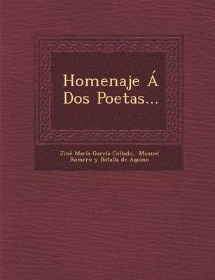 Homenaje a DOS Poetas... 1