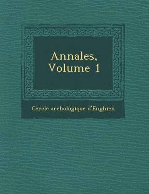 bokomslag Annales, Volume 1