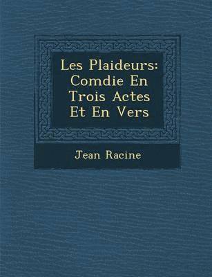 Les Plaideurs 1