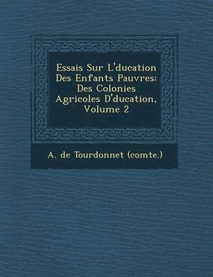 bokomslag Essais Sur L' Ducation Des Enfants Pauvres