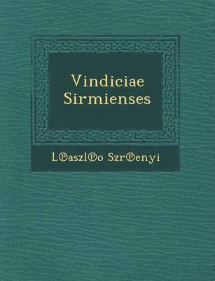 bokomslag Vindiciae Sirmienses