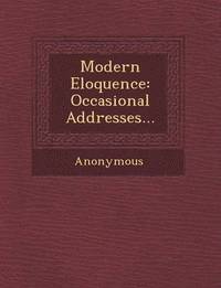 bokomslag Modern Eloquence
