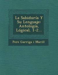 bokomslag Sabiduria y Su Lenguaje