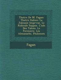 bokomslag Th Atre de M. Fagan