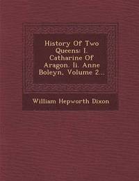 bokomslag History of Two Queens