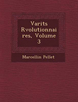 bokomslag Vari T S R Volutionnaires, Volume 3