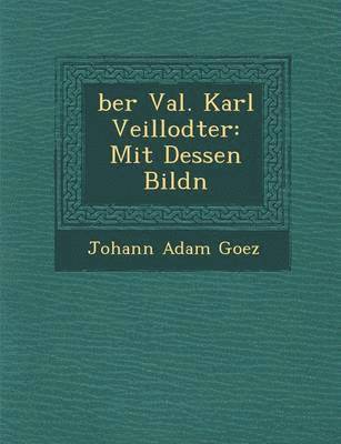 bokomslag Ber Val. Karl Veillodter