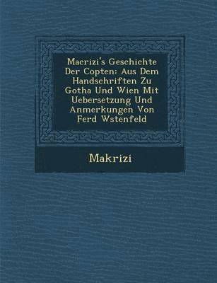 bokomslag Macrizi's Geschichte Der Copten