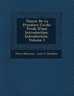 bokomslag Th?orie De La Proc?dure Civile