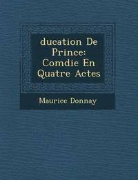 bokomslag Ducation de Prince