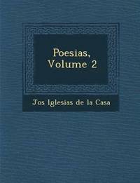 bokomslag Poesias, Volume 2