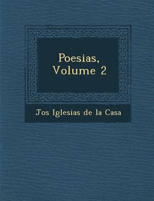 Poesias, Volume 2 1