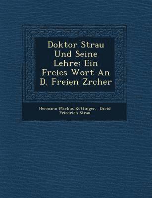 bokomslag Doktor Strau&#65533; Und Seine Lehre