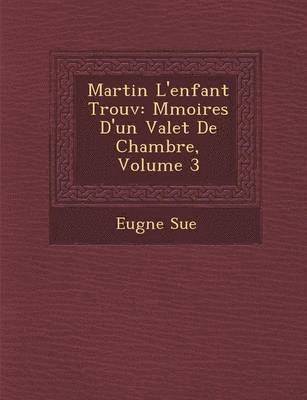 bokomslag Martin L'Enfant Trouv
