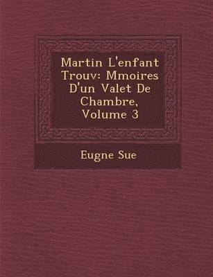 Martin L'Enfant Trouv 1
