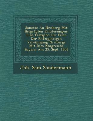 bokomslag Sonette an N Rnberg Mit Beigef Gten Erl Uterungen