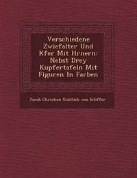 bokomslag Verschiedene Zwiefalter Und K Fer Mit H Rnern