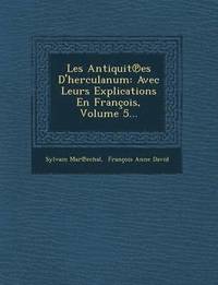 bokomslag Les Antiquit Es D'Herculanum