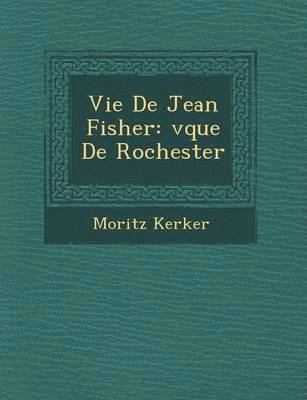 bokomslag Vie de Jean Fisher