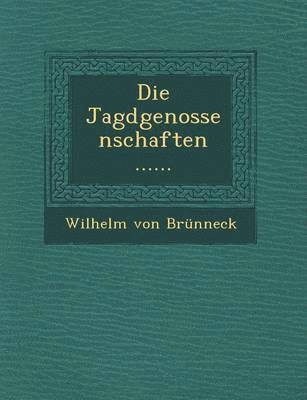 Die Jagdgenossenschaften ...... 1