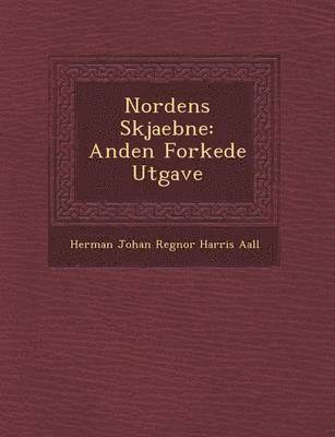 bokomslag Nordens Skjaebne