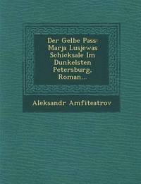 bokomslag Der Gelbe Pass